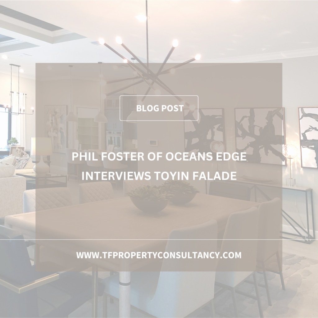 Phil Foster of Ocean Edge Interviews Toyin Falade: My Passion for Community Development